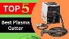 Top 5 Best Plasma Cutters Of 2023 Best Plasma Cutters