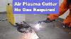 Cutter De Plasma De L'air Pas De Gaz Requis Utilisez Des Cutters De Plasma Pour Économiser L'oxygène Dans Cette Épidémie