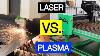 Laser Vs Plasma Ultimate Shootout Tête À Tête Comparaison