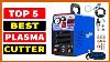 Top 5 Meilleur Cutter Plasma En 2023 Meilleure Machine De Coupe Plasma